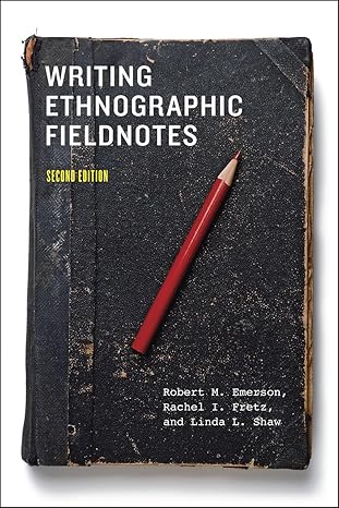 Writing Ethnographic Fieldnotes (2nd Edition) - Orginal Pdf Writing Ethnographic Fieldnotes (2nd Edition) - Orginal Pdf